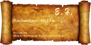 Bachmayer Hella névjegykártya